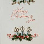 The last posting dates for Christmas: A selection of vintage-style Christmas cards arranged in a flat lay, with a central card reading “Happy Christmas to You” decorated with holly and candles.